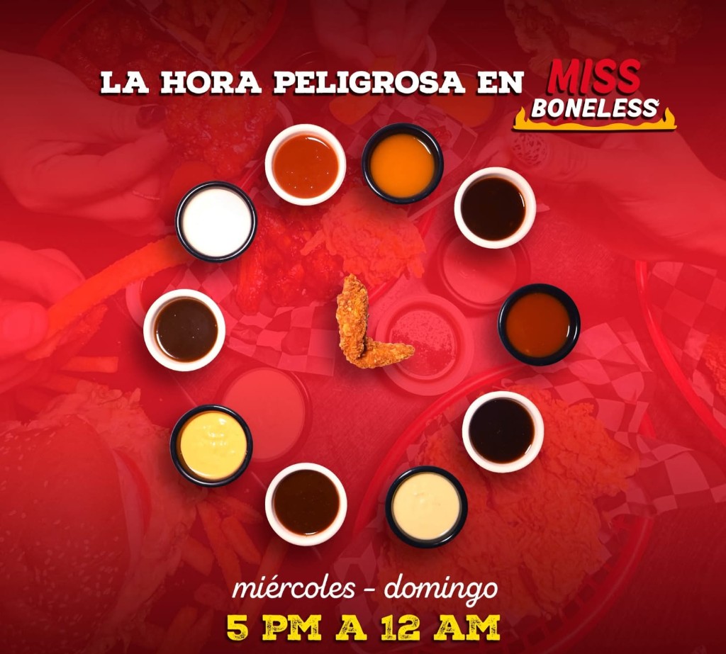 La Hora Peligrosa en Miss Boneless: once salsas en círculo como un reloj, con boneless como manecillas. Miércoles a domingo, 5 PM a 12 AM.
